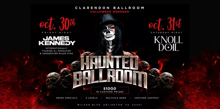 Haunted Ballroom Halloween weekend poster at Clarendon Ballroom, Arlington VA, with James Kennedy on October 30 and KNOLLDOLL on October 31